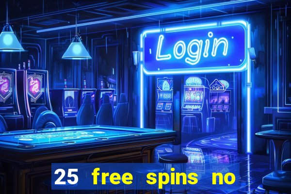 25 free spins no deposit casino uk netbet