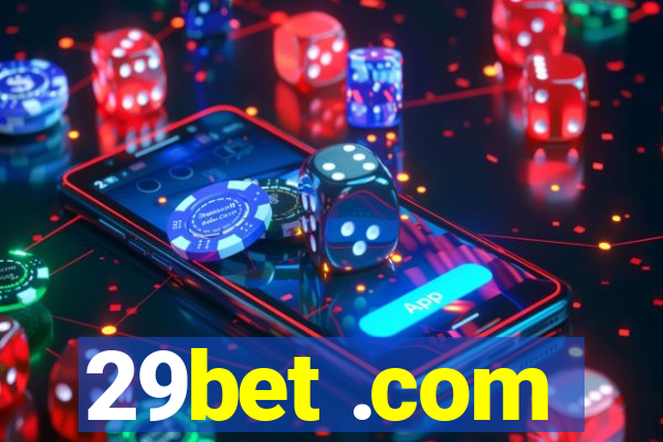 29bet .com