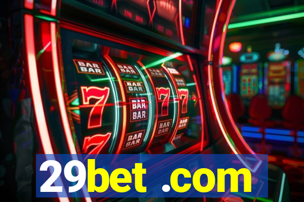 29bet .com