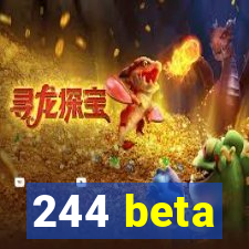 244 beta