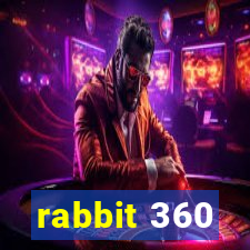 rabbit 360