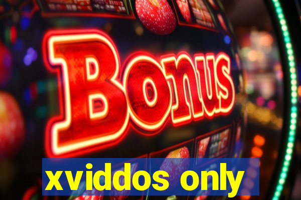 xviddos only