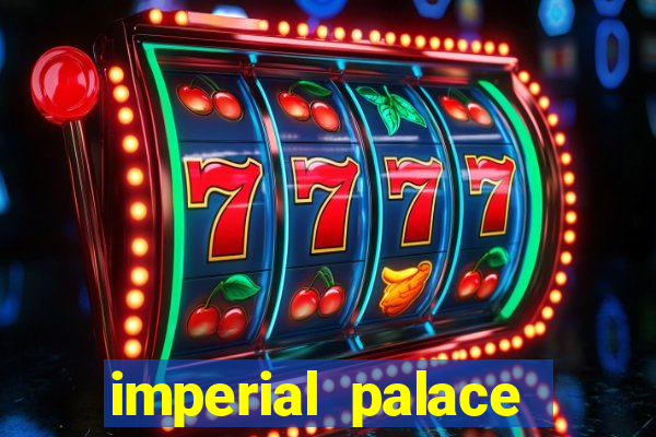 imperial palace casino vegas