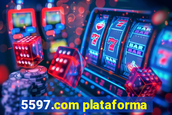 5597.com plataforma