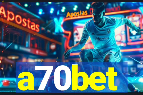 a70bet