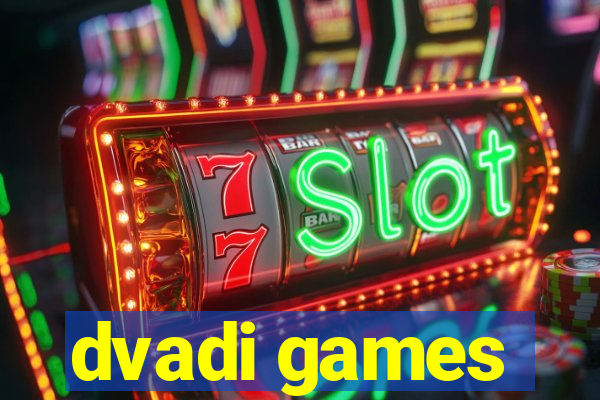 dvadi games