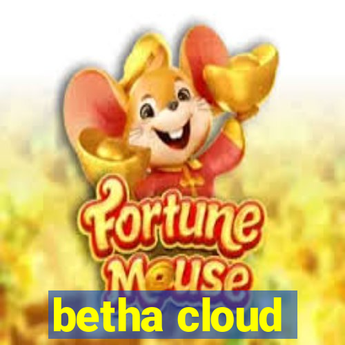 betha cloud