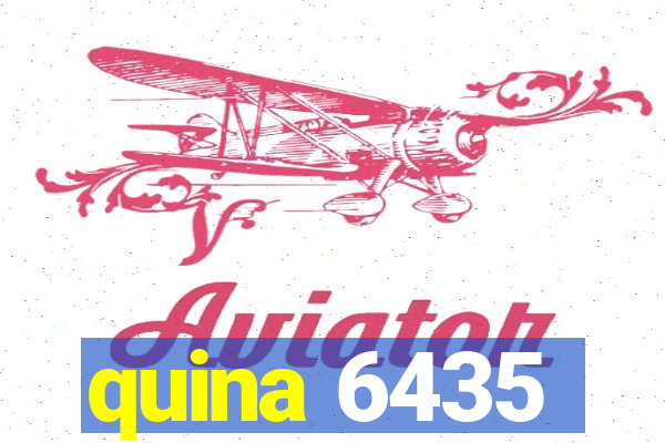 quina 6435