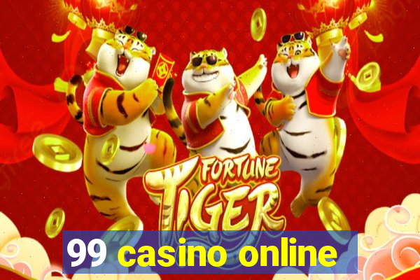 99 casino online