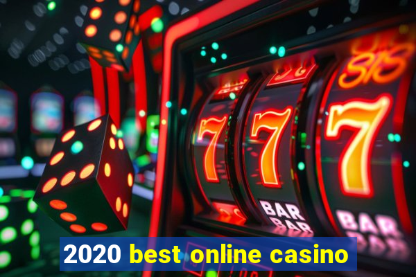 2020 best online casino