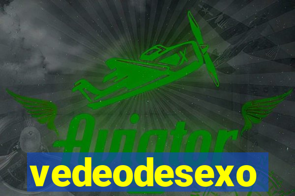 vedeodesexo