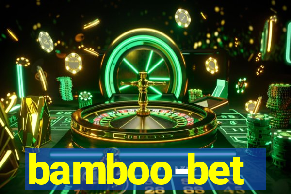 bamboo-bet