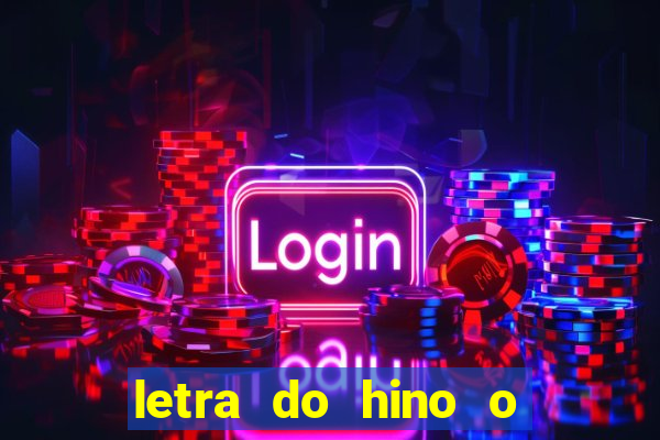 letra do hino o vento balançou