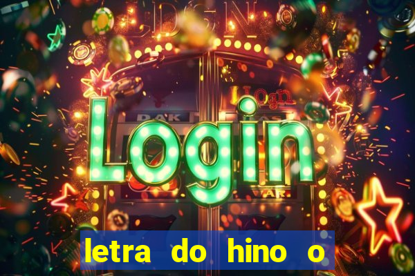 letra do hino o vento balançou