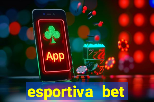 esportiva bet casino login