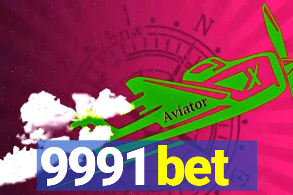 9991 bet