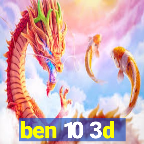 ben 10 3d