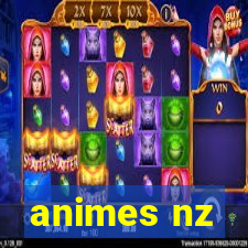 animes nz