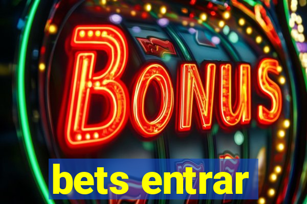 bets entrar