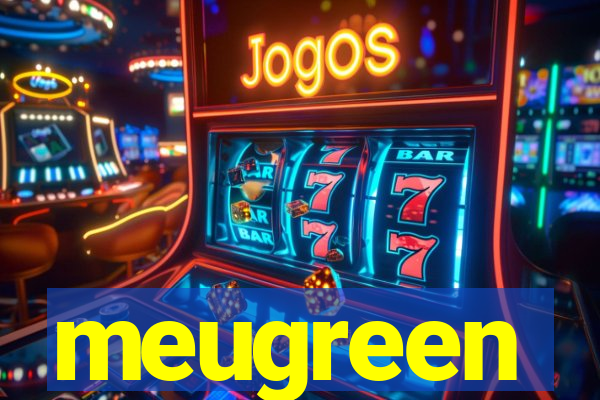 meugreen