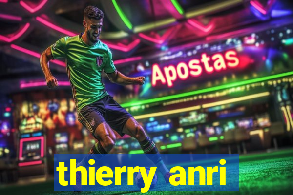 thierry anri