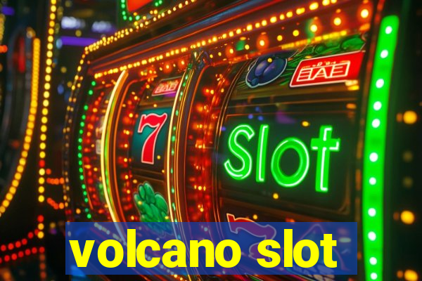 volcano slot