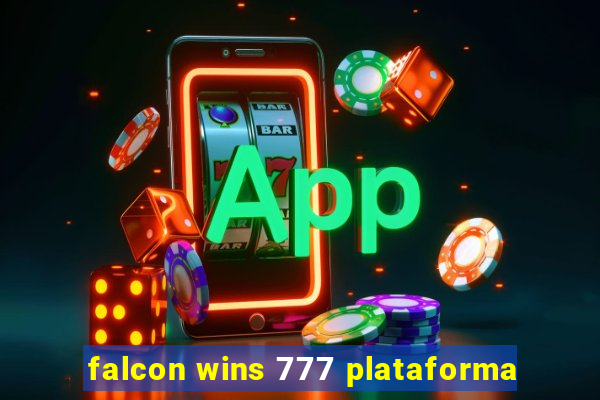 falcon wins 777 plataforma