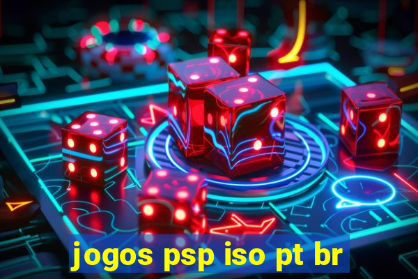 jogos psp iso pt br