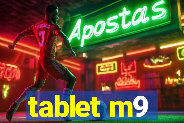 tablet m9