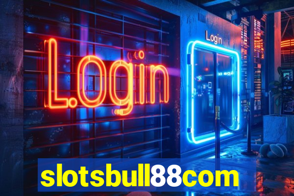 slotsbull88com