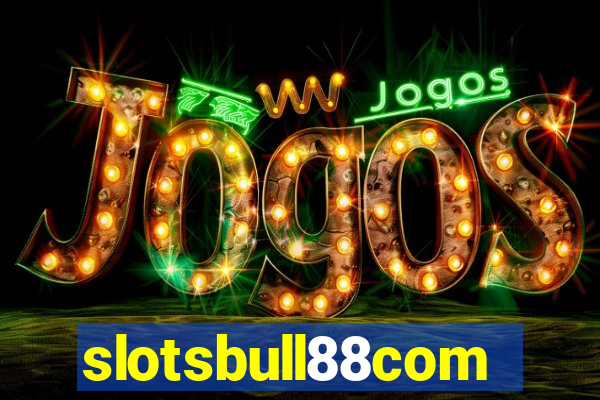 slotsbull88com