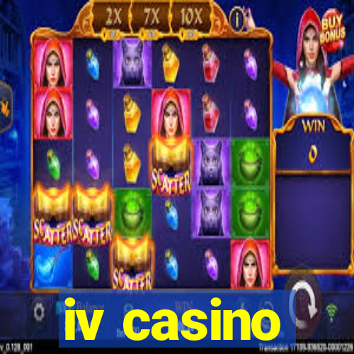 iv casino