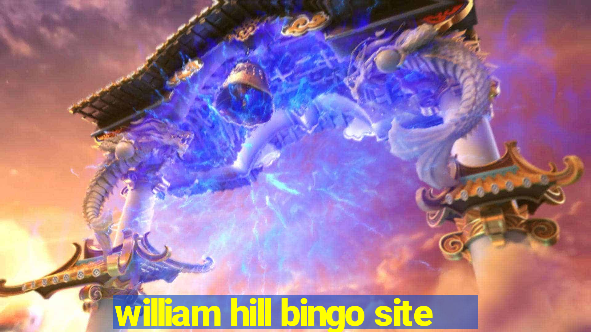 william hill bingo site