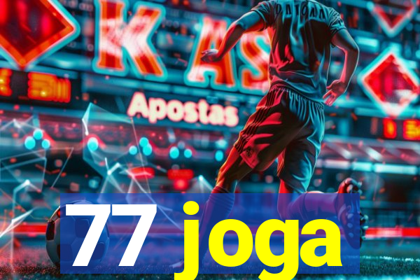 77 joga