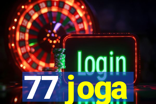 77 joga