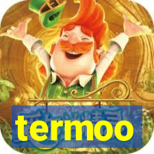 termoo