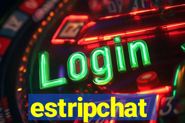 estripchat