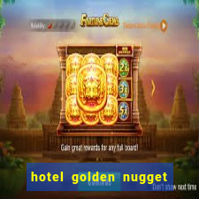 hotel golden nugget casino las vegas