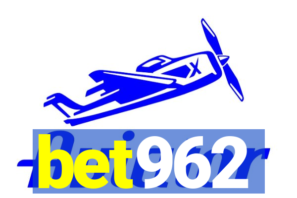 bet962