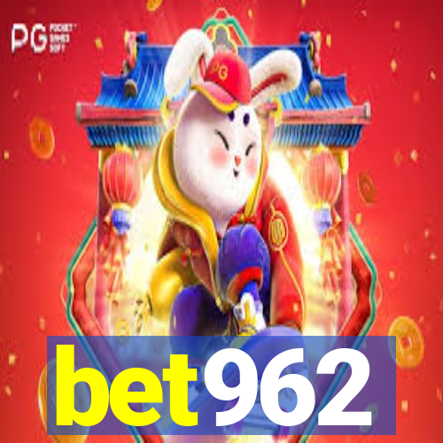 bet962