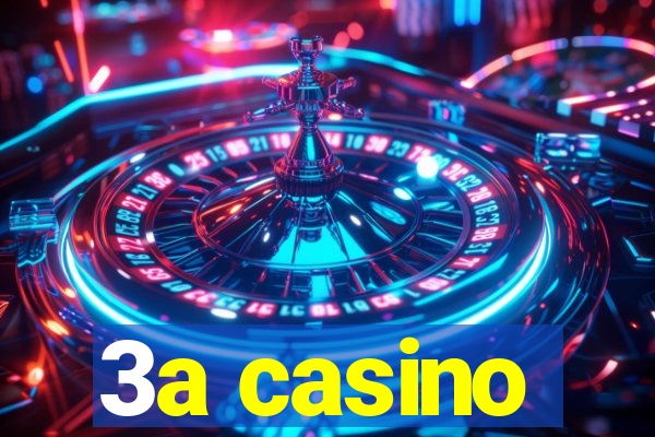 3a casino