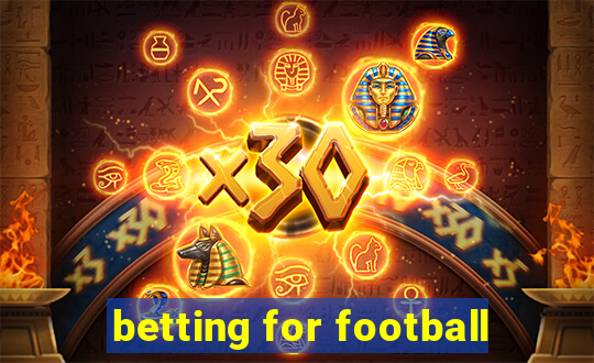 betting for football