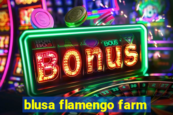 blusa flamengo farm