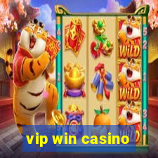 vip win casino