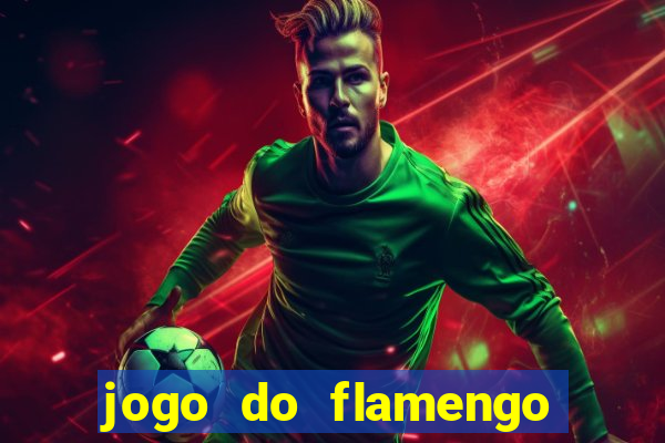 jogo do flamengo hoje probabilidade