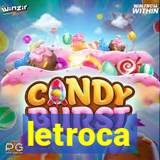 letroca