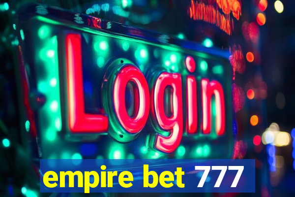 empire bet 777