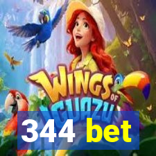 344 bet