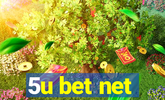 5u bet net