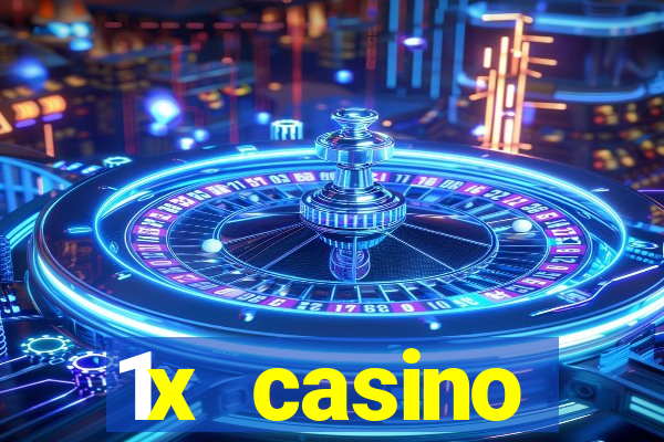 1x casino официальный сайт